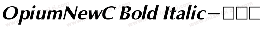 OpiumNewC Bold Italic字体转换